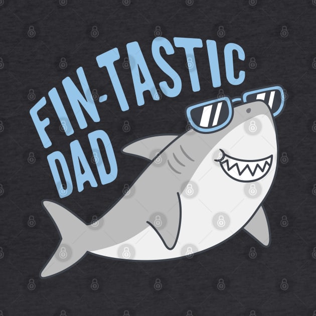 Funny Fin-tastic Dad Shark With Shades by rustydoodle